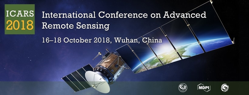 2018 International Conference on Advanced Remote Sensing (ICARS), 16-18 October, Wuhan, China