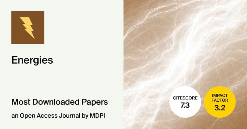 Energies | Most Downloaded Papers in 2024 (III)