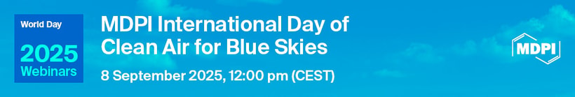 MDPI Webinar | International Day of Clean Air for Blue Skies, 8 September 2025
