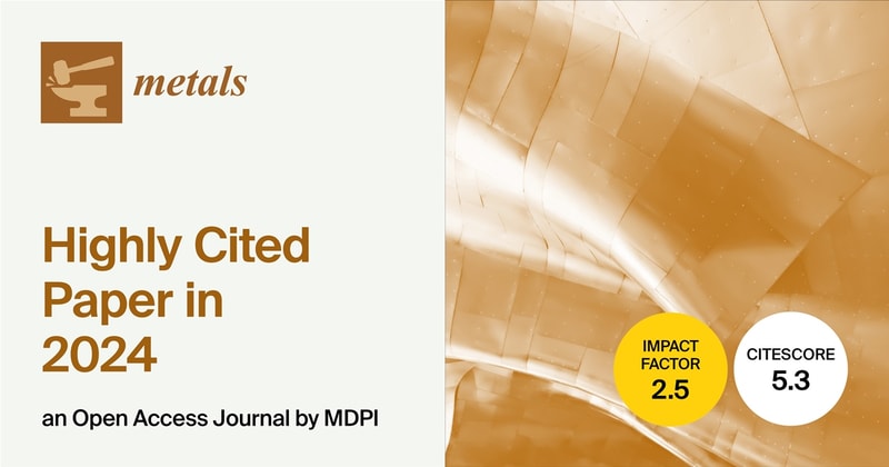 Metals | Highly Cited Papers Published in 2024