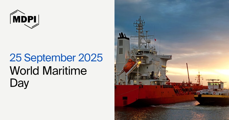 World Maritime Day—“Our Ocean, Our Obligation, Our Opportunity”, 25 September 2025
