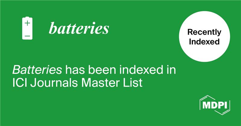 Batteries Accepted into ICI Journals Master List 2024