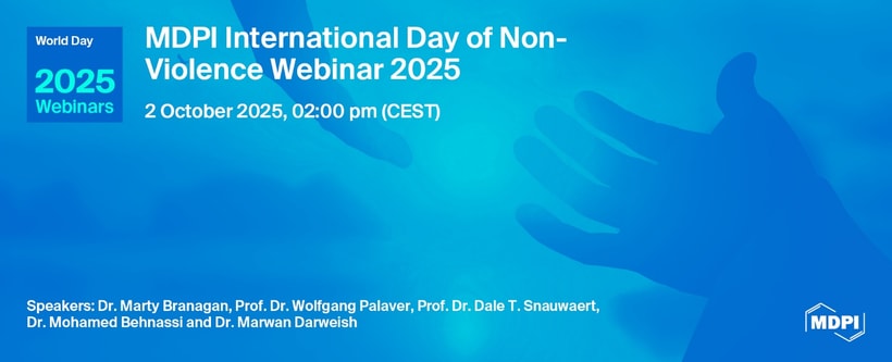 MDPI Webinar | International Day of Non-Violence, 2 October 2025
