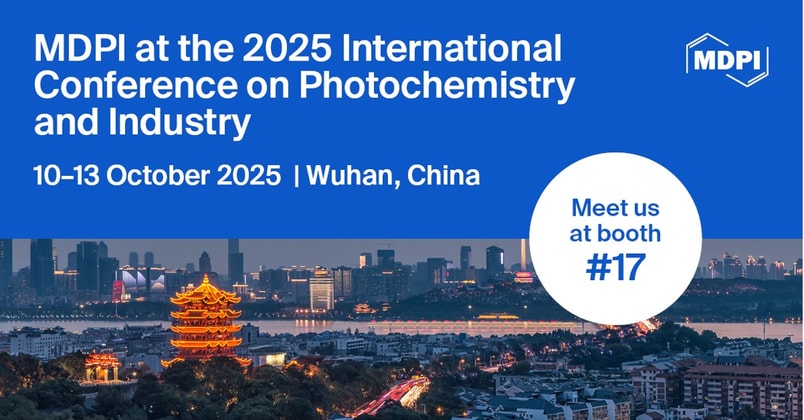 Meet Us at the 2025 International Conference on Photochemistry and Industry, 10–13 October 2025, Wuhan, China