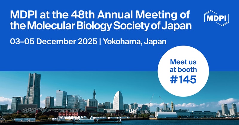 Meet Us at the 48th Annual Meeting of the Molecular Biology Society of Japan, 3–5 December 2025, Yokohama, Japan