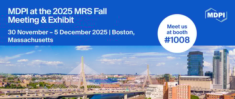 Meet Us at the 2025 MRS Fall Meeting and Exhibit, 30 November–5 December 2025, Boston, Massachusetts, USA