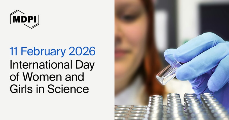 International Day of Women and Girls in Science—“Synergizing AI, Social Science, STEM and Finance: Building Inclusive Futures for Women and Girls”, 11 February 2026