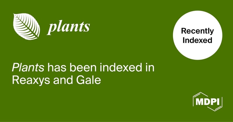 Plants Accepted for Coverage in Reaxys and Gale