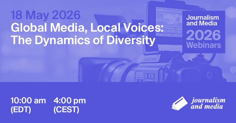 Journalism and Media Webinar | Global Media, Local Voices: The Dynamics of Diversity, 18 May 2026