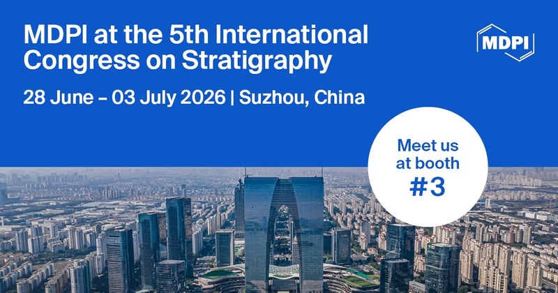 Meet Us at the 5th International Congress on Stratigraphy (STRATI 2026), 28 June–3 July 2026, Suzhou, China