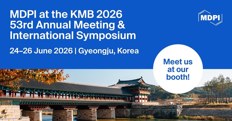 Meet Us at the KMB 2026 53rd Annual Meeting and International Symposium, 24–26 June 2026, Gyeongju, Republic of Korea