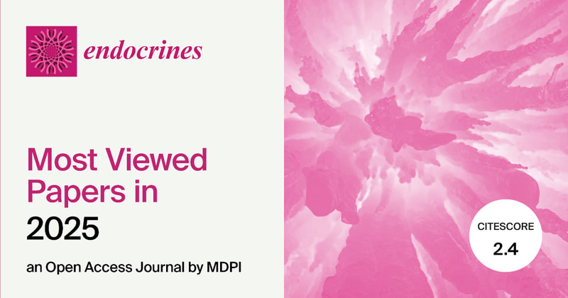 Endocrines | Invitation to Read Top 20 Viewed Papers in 2025
