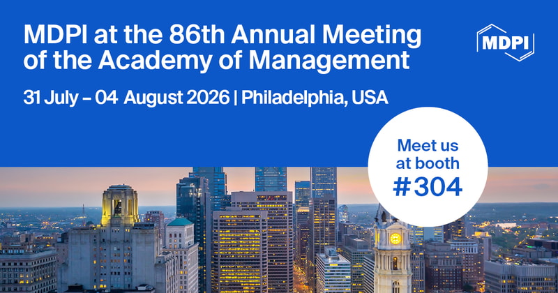 Meet Us at the 86th Annual Meeting of the Academy of Management, 31 July–4 August 2026, Philadelphia, USA