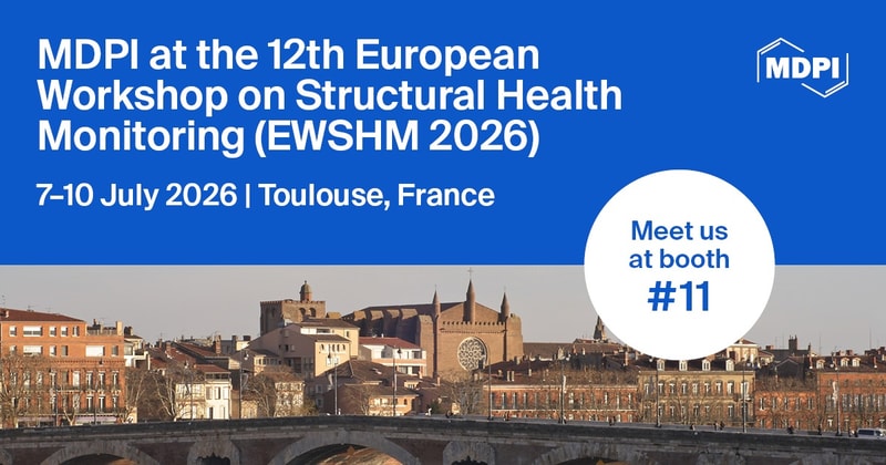 Meet Us at the 12th European Workshop on Structural Health Monitoring (EWSHM 2026), 7–10 July 2026, Toulouse, France