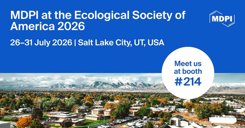 Meet Us at the Ecological Society of America 2026, 26–31 July 2026, Salt Lake City, UT, USA