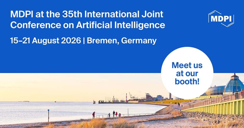 Meet Us at the 35th International Joint Conference on Artificial Intelligence, 15–21 August 2026, Bremen, Germany