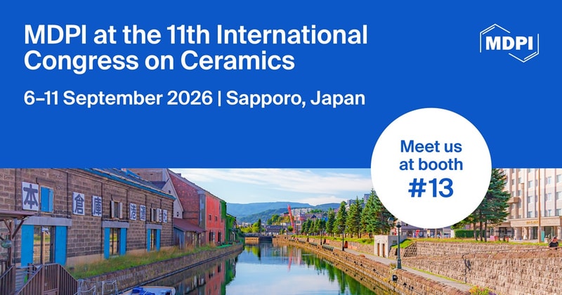 Meet Us at the 11th International Congress on Ceramics (ICC’11), 6–11 September 2026, Sapporo, Japan