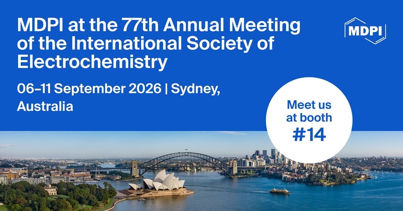 Meet Us at the 77th Annual Meeting of the International Society of Electrochemistry, 6–11 September 2026, Sydney, Australia