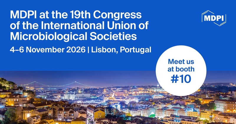 Meet Us at the 19th Congress of the International Union of Microbiological Societies (IUMS2026), 4–6 November 2026, Lisbon, Portugal