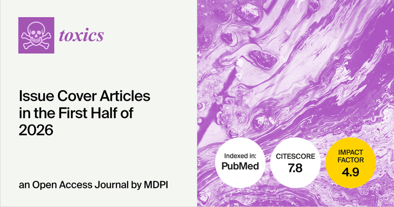 Toxics | Issue Cover Articles in the First Half of 2026