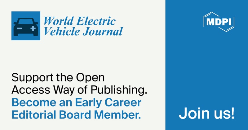 Recruiting Early Career Editorial Board Members for World Electric Vehicle Journal