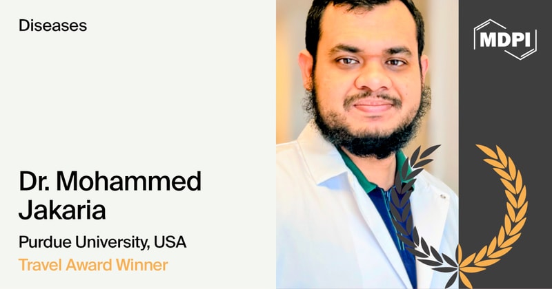 Interview with Dr. Mohammed Jakaria—Winner of the Diseases Travel Award