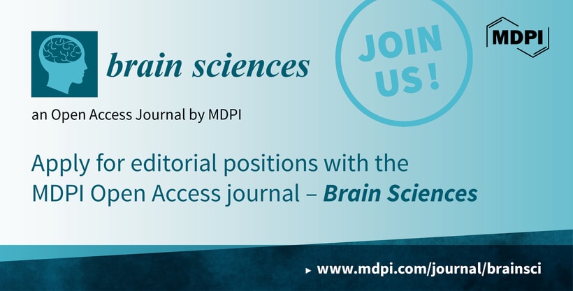 Recruiting Topic Editors for Brain Sciences 