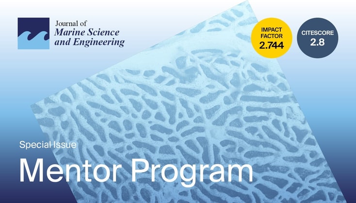 Journal of Marine Science and Engineering | Special Issue Mentor Program