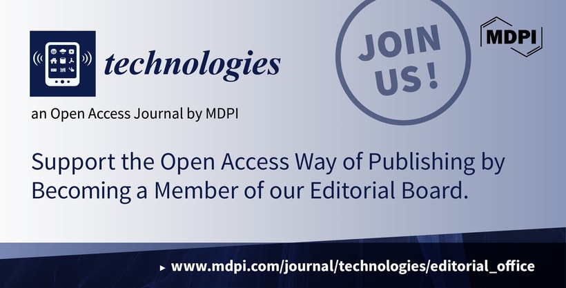Recruiting Editorial Board Members for Technologies