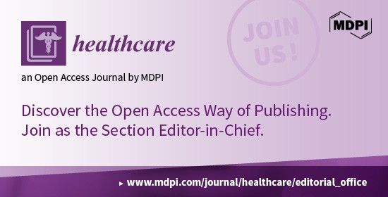 Recruiting Section Editors-in-Chief for Healthcare
