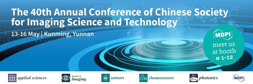 Meet Us at the 40th Annual Conference of Chinese Society for Imaging Science and Technology (SCIST 2023), 13–16 May 2023, Kunming, Yunnan, China