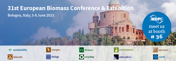 Meet Us at the 31st European Biomass Conference & Exhibition (EUBCE 2023), 05–08 June 2023, Bologna, Italy