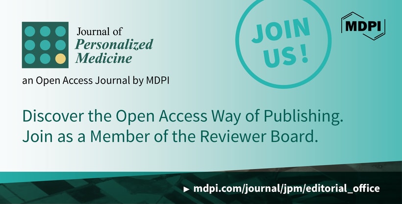Recruiting Reviewer Board Members for Journal of Personalized Medicine