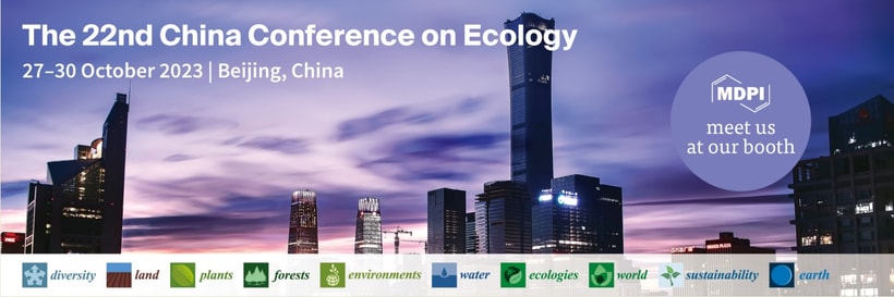 Meet Us at the 22nd China Conference on Ecology, 27–30 October 2023, Beijing, China