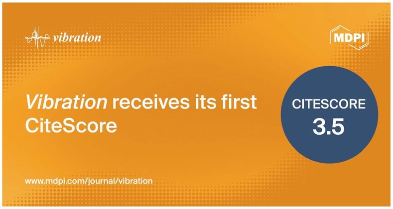 Vibration Receives Its First CiteScore of 3.5