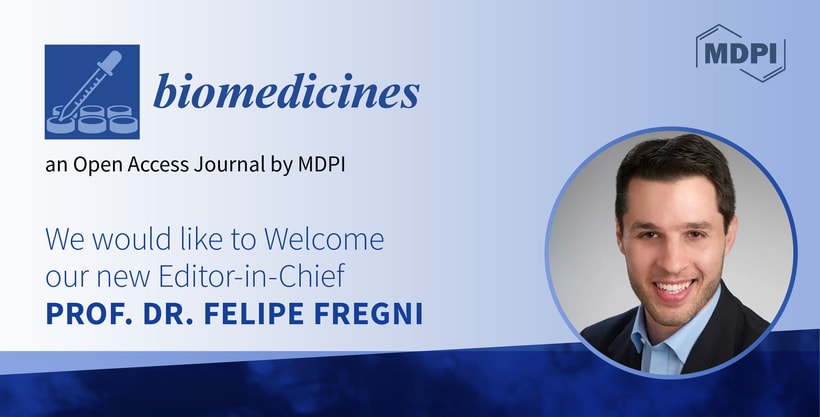 Prof. Dr. Felipe Fregni Appointed Editor-in-Chief of Biomedicines