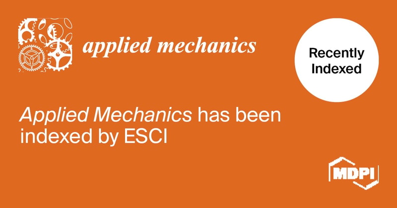Applied Mechanics Accepted into Emerging Sources Citation Index in Web of Science