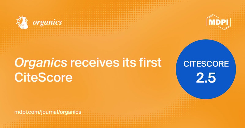 Organics Receives Its First CiteScore of 2.5