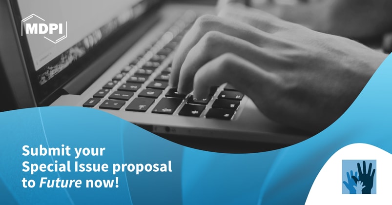 Future | Call for Special Issue Proposals