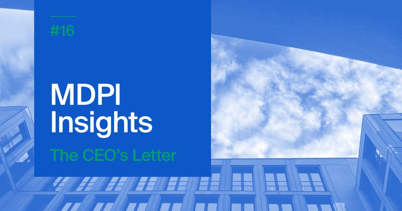 MDPI INSIGHTS: The CEO's Letter #16 - UNGA79 Science Summit, OASPA, Peer Review Week