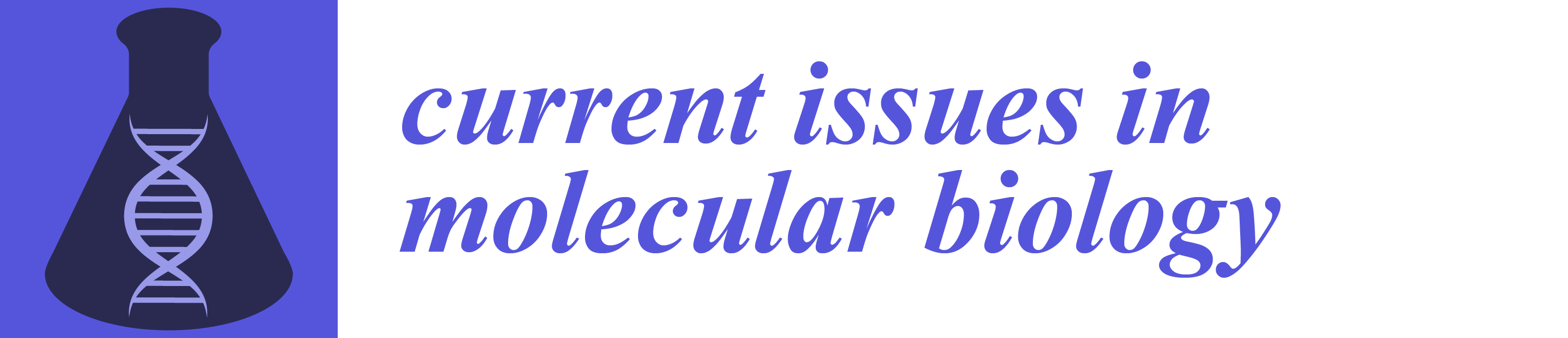 Current Issues in Molecular Biology