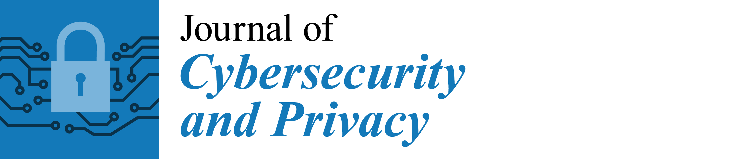 Journal of Cybersecurity and Privacy